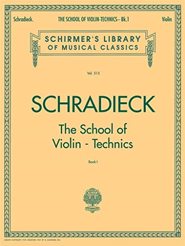 School of Violin Technics - Book 1: Exercises for Promoting Dexterity School of Violin Technics - Book 1: Exercises for Promoting Dexterity