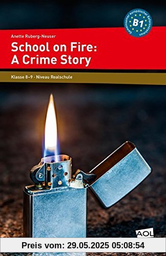 School on Fire: A Crime Story: 8. und 9. Klasse