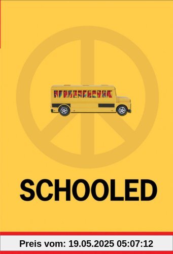 Schooled