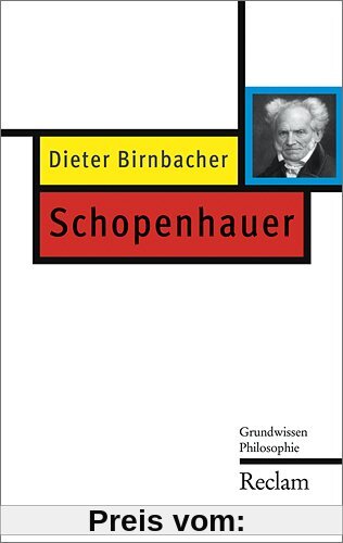 Schopenhauer: Grundwissen Philosophie