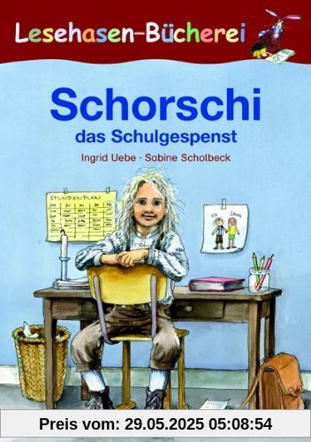 Schorschi das Schulgespenst: Schulausgabe