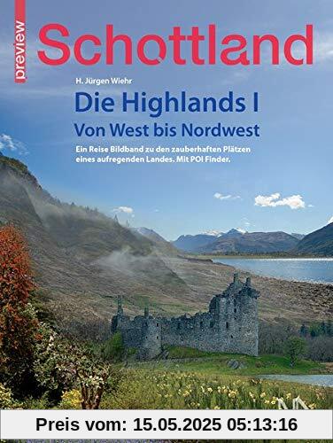 Schottland - Die Highlands I: Von West bis Nordwest (PREVIEW)