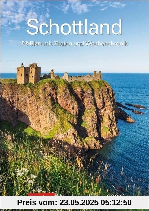 Schottland Wochenplaner 2024: 53 Blatt mit Zitaten und Wochenchronik Schottland Wochenplaner 2024: 53 Blatt mit Zitaten und Wochenchronik
