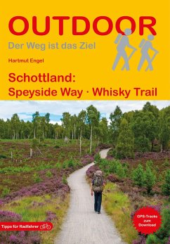 Schottland: Speyside Way Whisky Trail von Stein (Conrad)