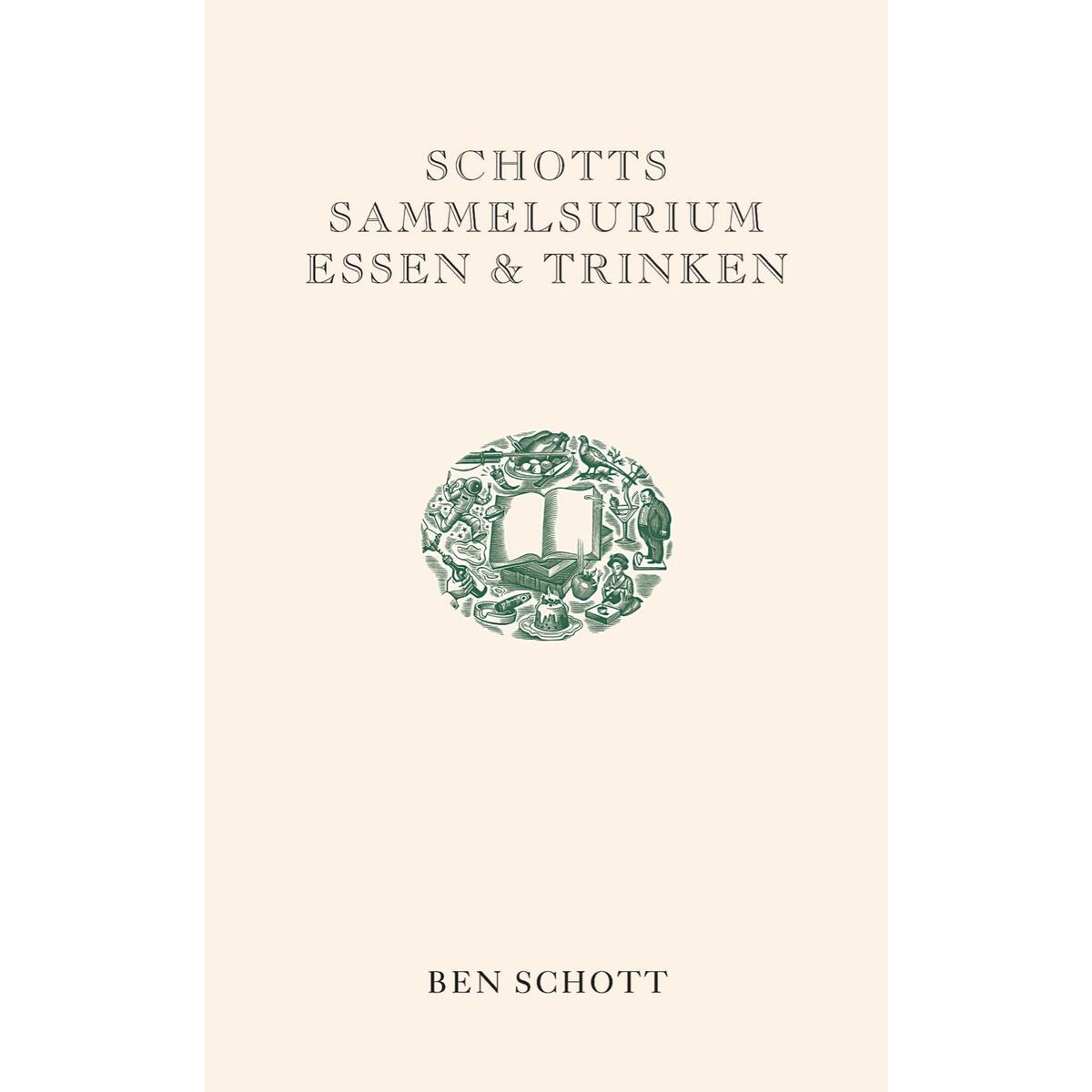 Schotts Sammelsurium Essen & Trinken von Berliner Taschenbuch Verl
