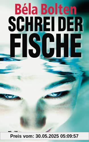Schrei der Fische Schrei der Fische