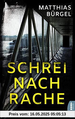 Schrei nach Rache: Psychothriller