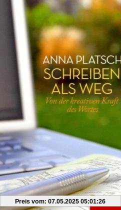 Schreiben als Weg: Von der kreativen Kraft des Wortes