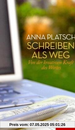 Schreiben als Weg: Von der kreativen Kraft des Wortes