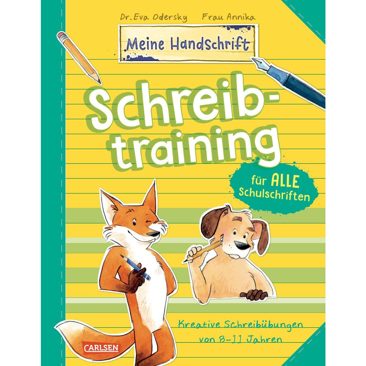 Schreibtraining für alle Schulschriften Schreibtraining für alle Schulschriften von Carlsen Verlag GmbH
