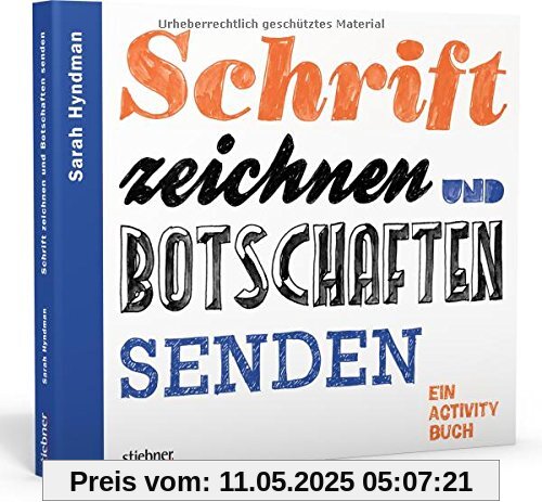 Schrift zeichnen und Botschaften senden: Ein Activity-Buch