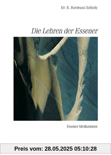 Schriften der Essener: Die Lehren der Essener: Essener Meditationen: BD 5