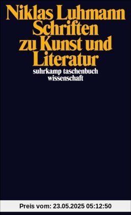 Schriften zu Kunst und Literatur (suhrkamp taschenbuch wissenschaft)