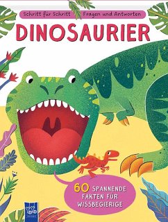 Schritt für Schritt - Fragen und Antworten: Dinosaurier von Yoyo Books