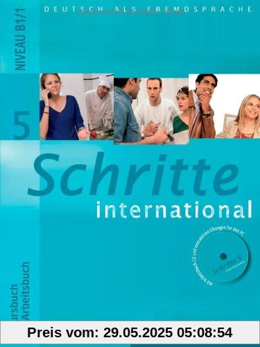 Schritte international 5: Deutsch als Fremdsprache / Kursbuch + Arbeitsbuch mit Audio-CD zum Arbeitsbuch und interaktiven Übungen Schritte international 5: Deutsch als Fremdsprache / Kursbuch + Arbeitsbuch mit Audio-CD zum Arbeitsbuch und interaktiven Übungen