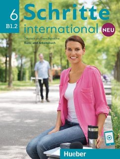Schritte international Neu 6. Kursbuch + Arbeitsbuch mit Audios online von Hueber