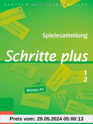 Schritte plus 1+2: Deutsch als Fremdsprache / Spielesammlung zu Band 1 und 2