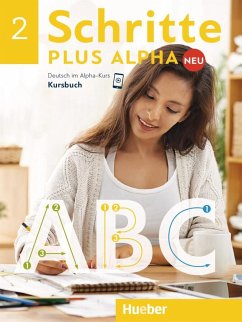 Schritte plus Alpha Neu 2 / Kursbuch von Hueber
