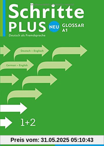 Schritte plus Neu 1+2: Deutsch als Zweitsprache / Glossar Deutsch-Englisch - Glossary German-English