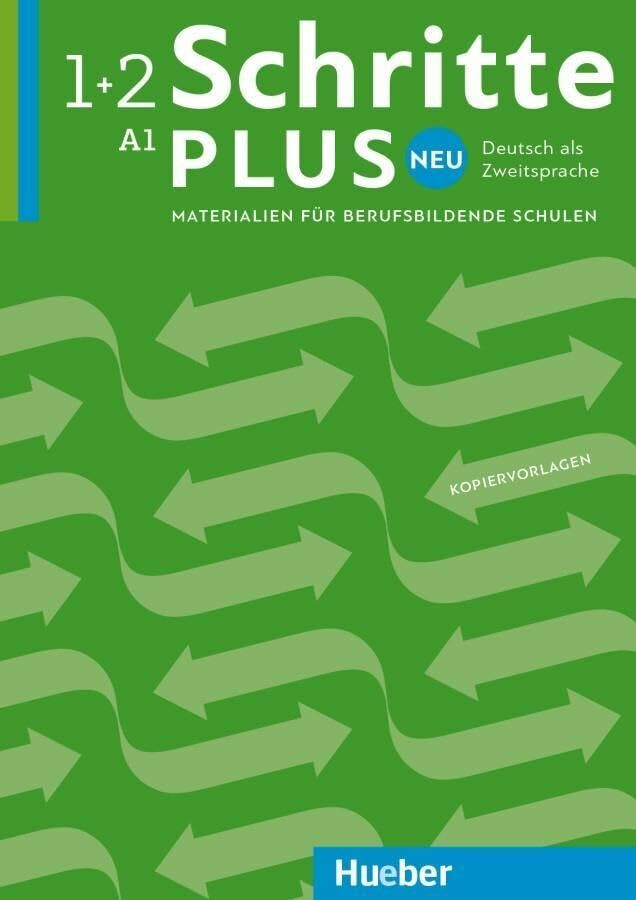 Schritte plus Neu 1+2: Deutsch als Zweitsprache / Materialien für berufsbildende Schulen – Kop...