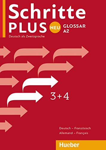 Schritte plus Neu 3+4: Deutsch als Zweitsprache / Glossar Deutsch-Französisch – Glossaire Allemand-Français