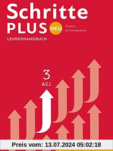 Schritte plus Neu 3: Deutsch als Zweitsprache / Lehrerhandbuch (SCHRPLUNEU)