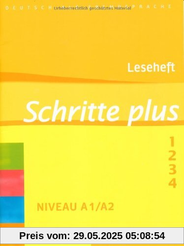 Schritte plus: Deutsch als Fremdsprache / Leseheft Schritte plus: Deutsch als Fremdsprache / Leseheft