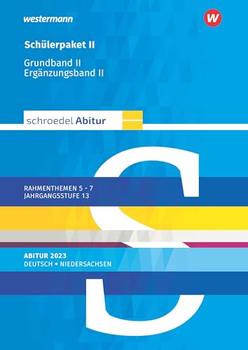 Schroedel Abitur - Ausgabe für Niedersachsen 2023: Schülerpaket II zum Abitur 2023 Jahrgangsstufe 13 - Rahmenthemen 5-7 von Westermann