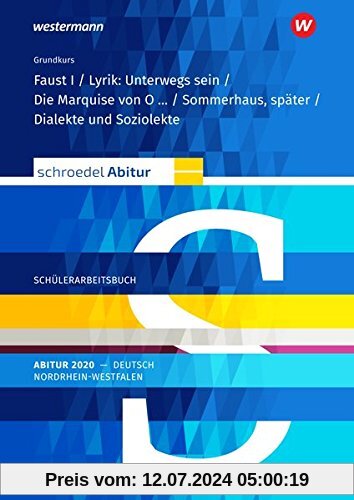 Schroedel Abitur - Ausgabe für Nordrhein-Westfalen 2020: Schülerpaket Grundkurs zum Abitur 2020: Deutsch - Qualifikationsphase