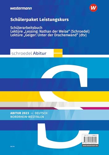 Schroedel Abitur - Ausgabe für Nordrhein-Westfalen 2023: Schülerpaket Leistungskurs zum Abitur 2023 Deutsch - Qualifikationsphase: Schroedel Abitur. ... zum Abitur 2023. Nordrhein-Westfalen von Westermann Bildungsmedien Verlag GmbH