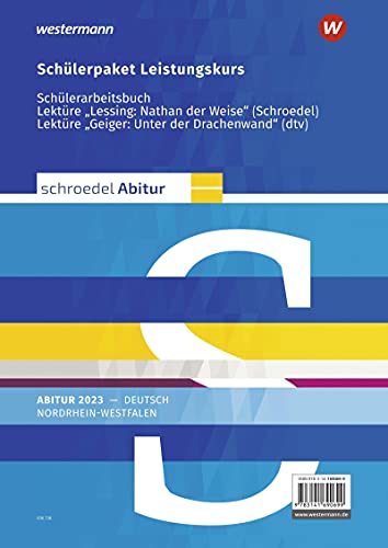 Schroedel Abitur - Ausgabe für Nordrhein-Westfalen 2023: Schülerpaket Leistungskurs zum Abitur 2023 Deutsch - Qualifikationsphase: Schroedel Abitur. ... zum Abitur 2023. Nordrhein-Westfalen