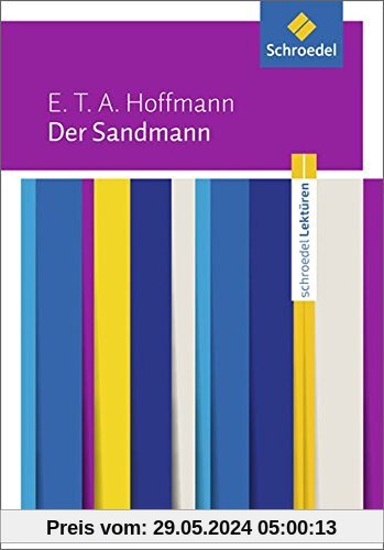 Schroedel Lektüren: E.T.A. Hoffmann: Der Sandmann: Textausgabe
