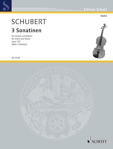 Schubert Sonatinen Opus 137. Violine, Klavier von Schott