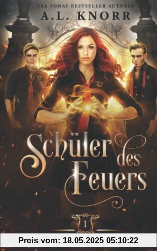 Schüler des Feuers (Arkturus Akademie, Band 1)