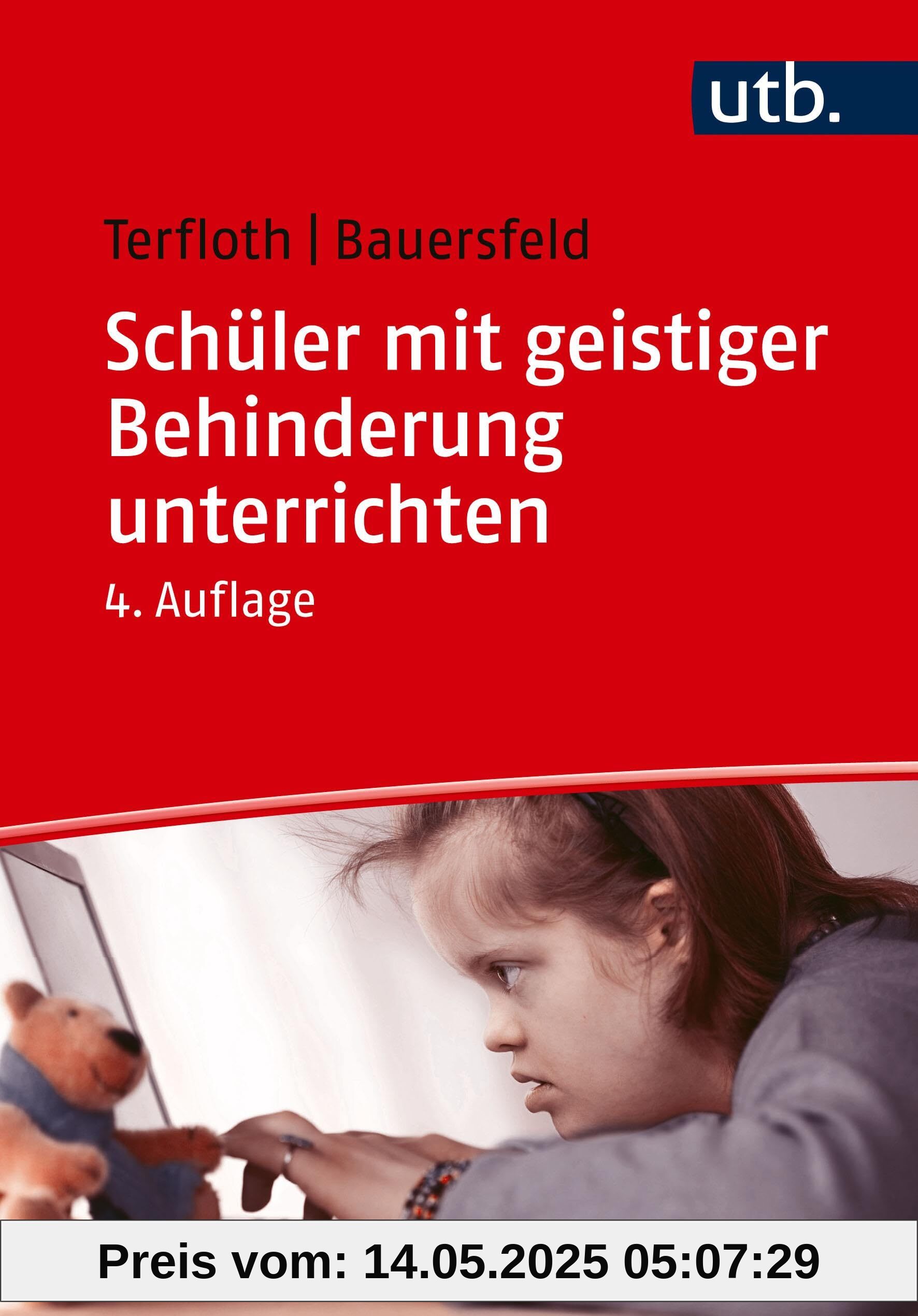 Schüler mit geistiger Behinderung unterrichten. Didaktik für Förder- und Regelschule