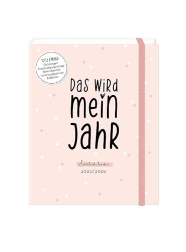 Schülerkalender 2025 / 2026 Das wird mein Jahr: Terminplaner Hardcover: Terminplaner Softcover Schülerkalender 2025 / 2026 Das wird mein Jahr: Terminplaner Hardcover: Terminplaner Softcover von Grafik Werkstatt "Das Original"