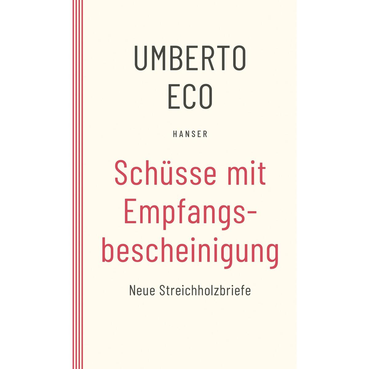 Schüsse mit Empfangsbescheinigung von Carl Hanser Verlag