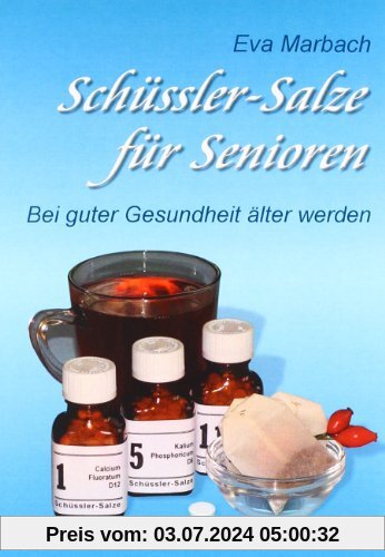 Schüssler-Salze für Senioren: Bei guter Gesundheit älter werden
