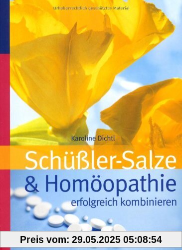 Schüssler-Salze und Homöopathie erfolgreich kombinieren