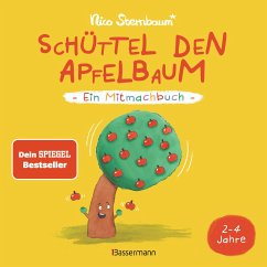 Schüttel den Apfelbaum - Ein Mitmachbuch. Für Kinder von 2 bis 4 Jahren von Bassermann