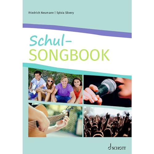 Schul-Songbook: Liederbuch.
