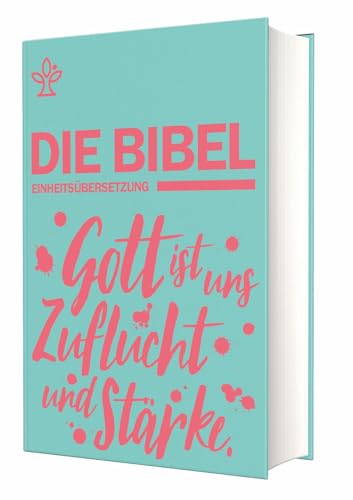 Schulbibel Einheitsübersetzung: Gott ist uns Zuflucht und Stärke (Ps 46,2) (Mintgrün)