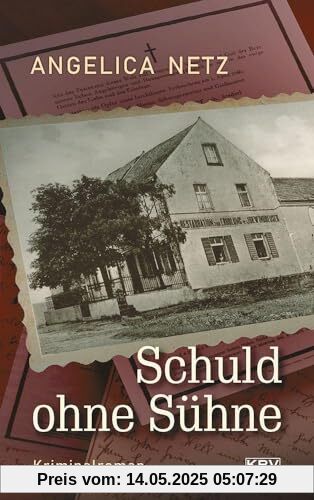 Schuld ohne Sühne: Kriminalroman