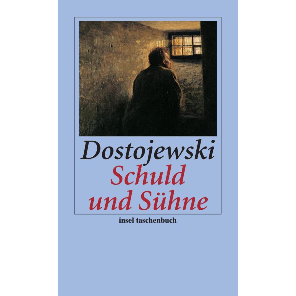 Schuld und Sühne von Insel Verlag GmbH