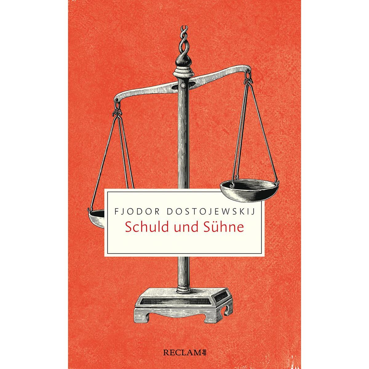 Schuld und Sühne von Reclam Philipp Jun.