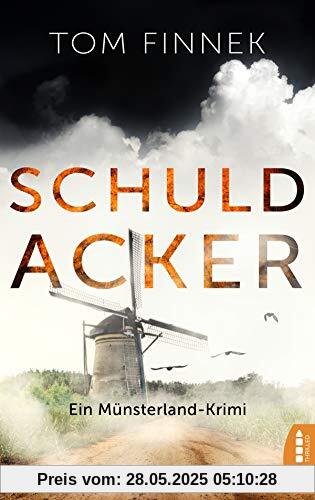 Schuldacker: Ein Münsterland-Krimi. Der dritte Fall für Tenbrink und Bertram (Münsterland-Reihe)