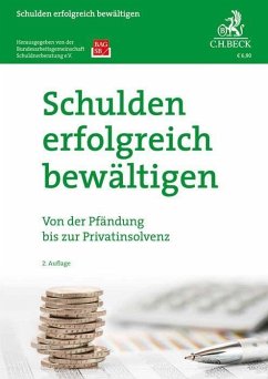 Schulden erfolgreich bewältigen von Beck Juristischer Verlag