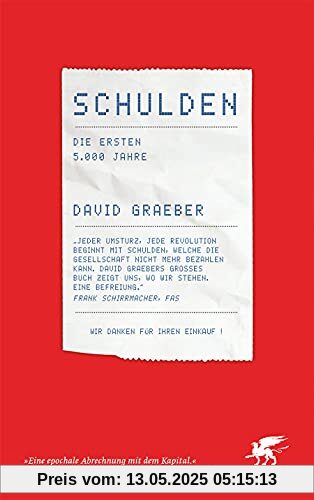 Schulden: Die ersten 5000 Jahre Schulden: Die ersten 5000 Jahre
