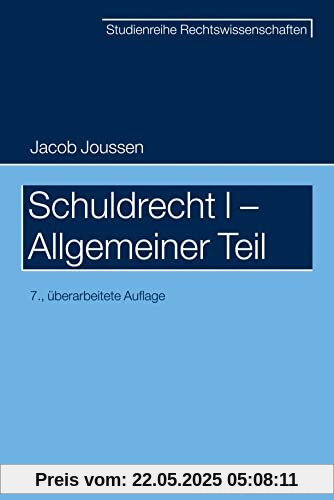 Schuldrecht I - Allgemeiner Teil (SR-Studienreihe Rechtswissenschaften)