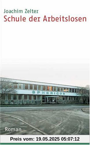 Schule der Arbeitslosen